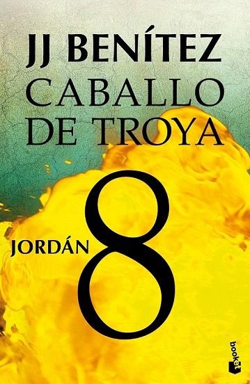 CABALLO DE TROYA 8. JORDÁN  (BOOKET) | 9788408043140 | BENITEZ, J.J. | Llibreria La Gralla | Llibreria online de Granollers