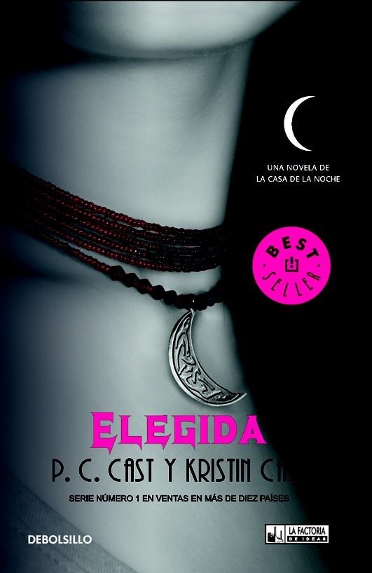 ELEGIDA (DEBOLSILLO) | 9788490181256 | CAST, P.C/CAST, KRISTIN | Llibreria La Gralla | Llibreria online de Granollers