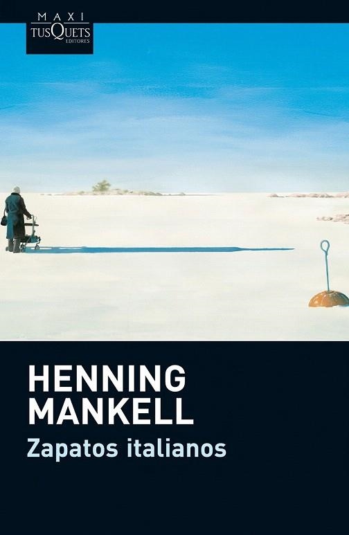 ZAPATOS ITALIANOS (BUTXACA) | 9788483836514 | HENNING MANKELL | Llibreria La Gralla | Llibreria online de Granollers