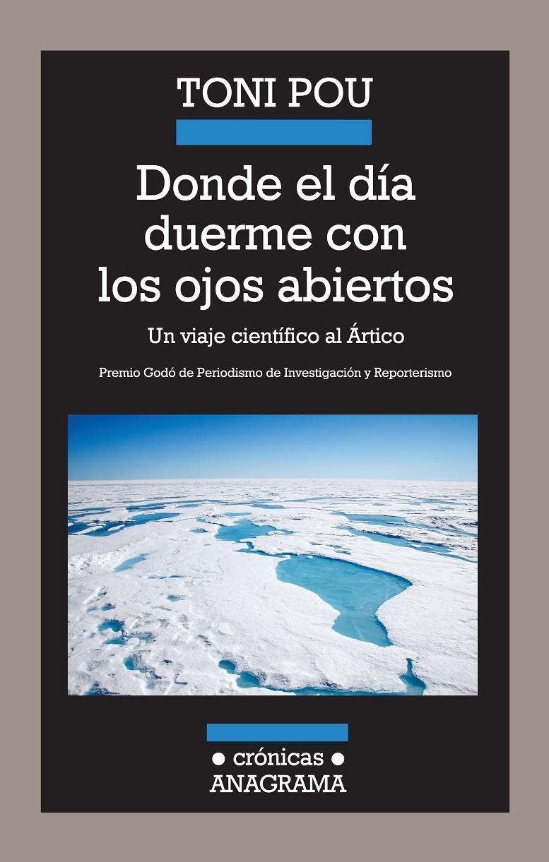 DONDE EL DÍA DUERME CON LOS OJOS ABIERTOS | 9788433925985 | POU PUJADAS, TONI | Llibreria La Gralla | Llibreria online de Granollers