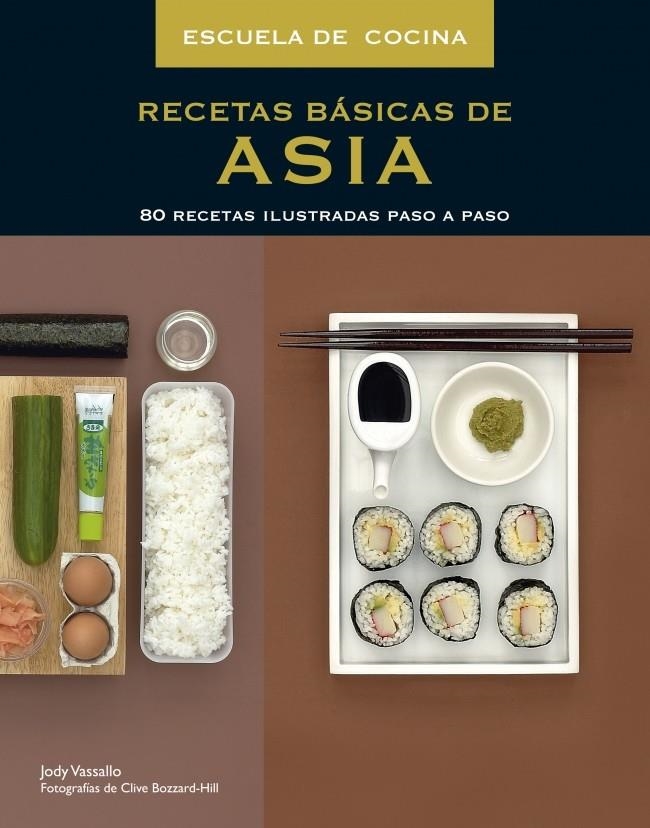 RECETAS BASICAS DE ASIA | 9788425343469 | VASSALLO, JODY | Llibreria La Gralla | Llibreria online de Granollers