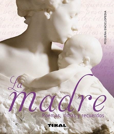 MADRE, LA. POEMAS RIMAS Y RECUERDOS | 9788499282329 | VARIOS AUTORES | Llibreria La Gralla | Llibreria online de Granollers