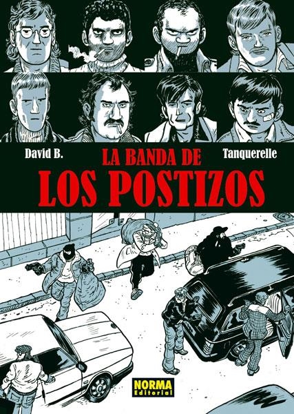 BANDA DE LOS POSTIZOS, LA | 9788467910506 | DAVID B.; TANQUERELLE | Llibreria La Gralla | Llibreria online de Granollers