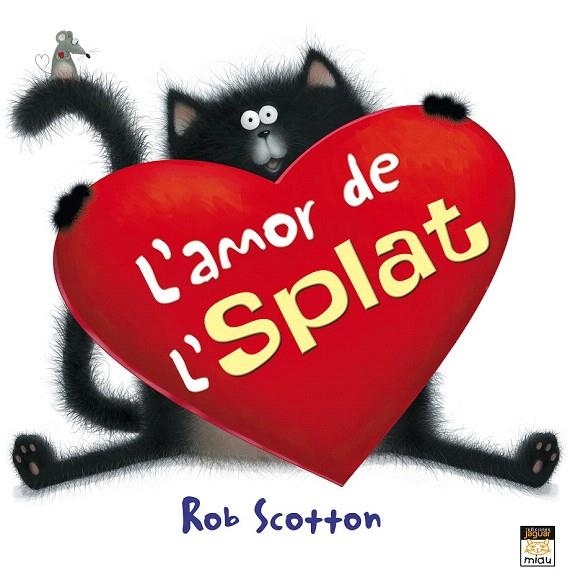 AMOR DE L'SPLAT, L' | 9788415116813 | SCOTTON, ROB | Llibreria La Gralla | Llibreria online de Granollers