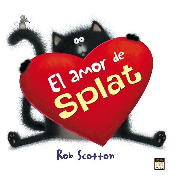 AMOR DE SPLAT, EL | 9788415116288 | SCOTTON, ROB | Llibreria La Gralla | Llibreria online de Granollers