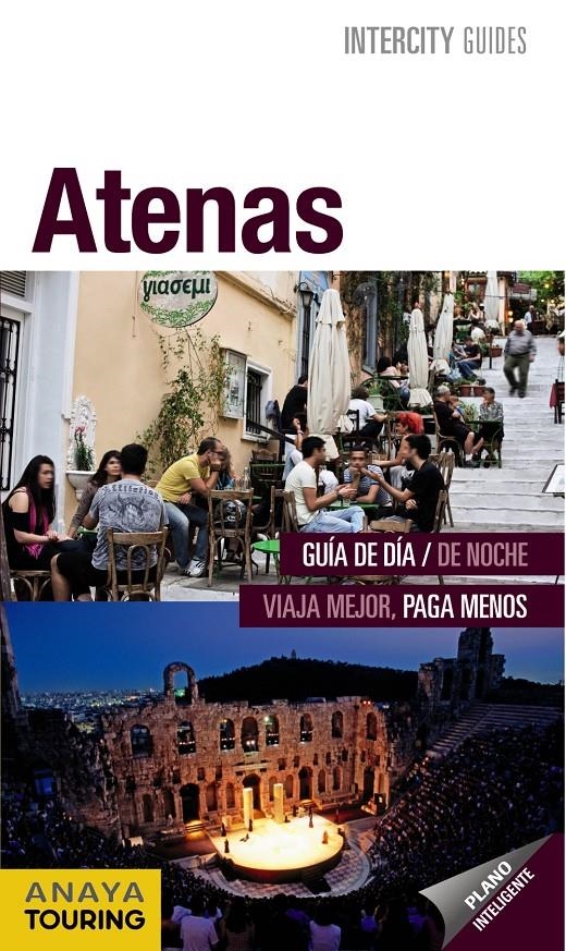 ATENAS (INTERCITY GUIDES 2013) | 9788499355191 | Llibreria La Gralla | Librería online de Granollers