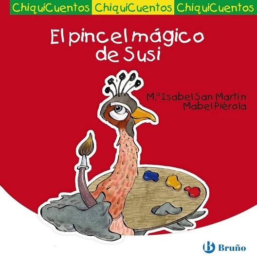 PINCEL MÁGICO DE SUSI, EL | 9788421684252 | SAN MARTÍN, MARÍA ISABEL | Llibreria La Gralla | Llibreria online de Granollers