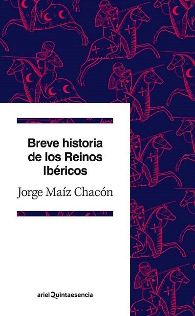 BREVE HISTORIA DE LOS REINOS IBÉRICOS | 9788434405806 | MAÍZ, JORGE | Llibreria La Gralla | Llibreria online de Granollers