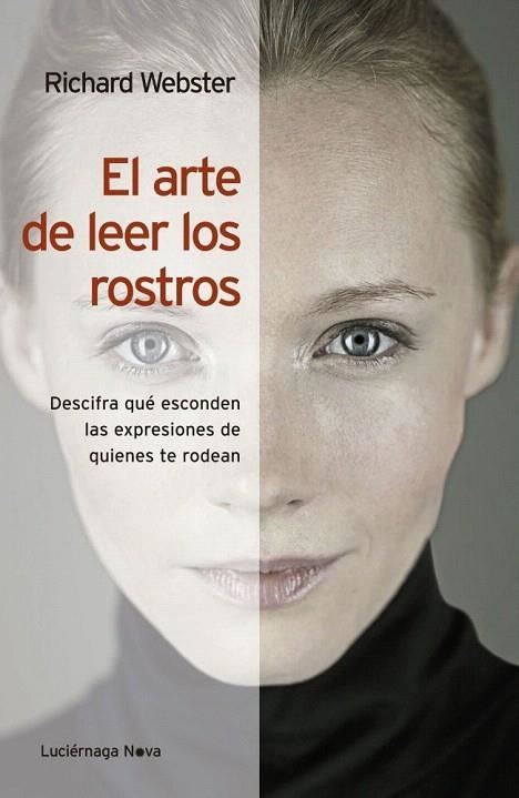 ARTE DE LEER LOS ROSTROS, EL | 9788492545896 | WEBSTER, RICHARD | Llibreria La Gralla | Llibreria online de Granollers