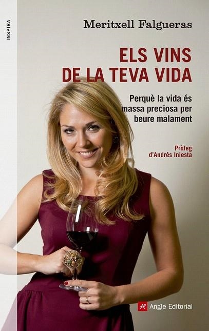 VINS DE LA TEVA VIDA, ELS | 9788415695158 | FALGUERAS, MERITXELL | Llibreria La Gralla | Llibreria online de Granollers