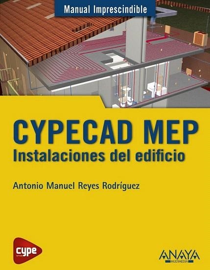 CYPECAD MEP. INSTALACIONES DEL EDIFICIO | 9788441533363 | REYES RODRÍGUEZ, ANTONIO MANUEL | Llibreria La Gralla | Librería online de Granollers