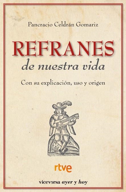 REFRANES DE NUESTRA VIDA | 9788492819041 | CELDRÁN GOMÁRIZ, PANCRACIO | Llibreria La Gralla | Llibreria online de Granollers