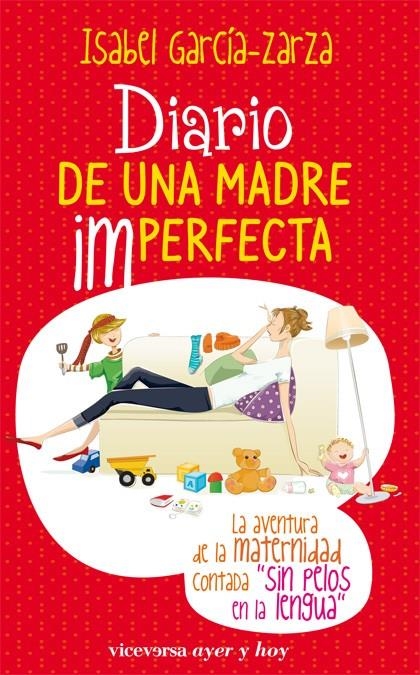 DIARIO DE UNA MADRE IMPERFECTA | 9788492819164 | GARCÍA-ZARZA, ISABEL | Llibreria La Gralla | Llibreria online de Granollers