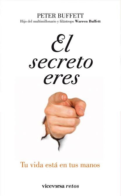 SECRETO ERES TÚ, EL | 9788492819454 | BUFFETT, PETER | Llibreria La Gralla | Librería online de Granollers