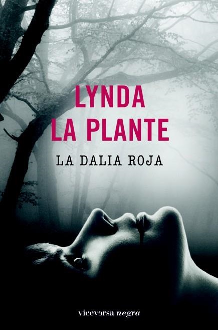 DALIA ROJA, LA | 9788492819515 | PLANTE, LYNDA LA | Llibreria La Gralla | Llibreria online de Granollers