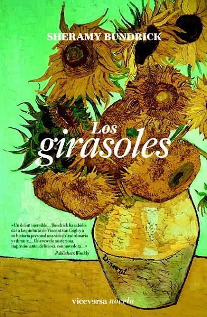 GIRASOLES, LOS | 9788492819584 | BUNDRICK, SHERAMY | Llibreria La Gralla | Llibreria online de Granollers