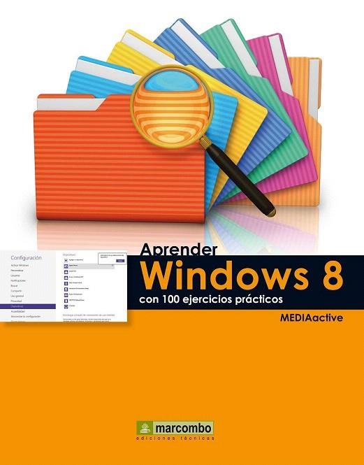 APRENDER WINDOWS 8 CON 100 EJERCICIOS PRÁCTICOS | 9788426719041 | MEDIAACTIVE | Llibreria La Gralla | Llibreria online de Granollers