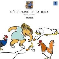 QÜIC, L'AMIC DE LA TONA (ELS TINATONS)   N. 3 | 9788448907310 | VILARRUBIAS, PIA | Llibreria La Gralla | Llibreria online de Granollers