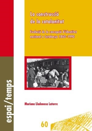 CONSTRUCCIÓ DE LA CATALANITAT, LA | 9788484095415 | LLADONOSA, MARIONA | Llibreria La Gralla | Llibreria online de Granollers