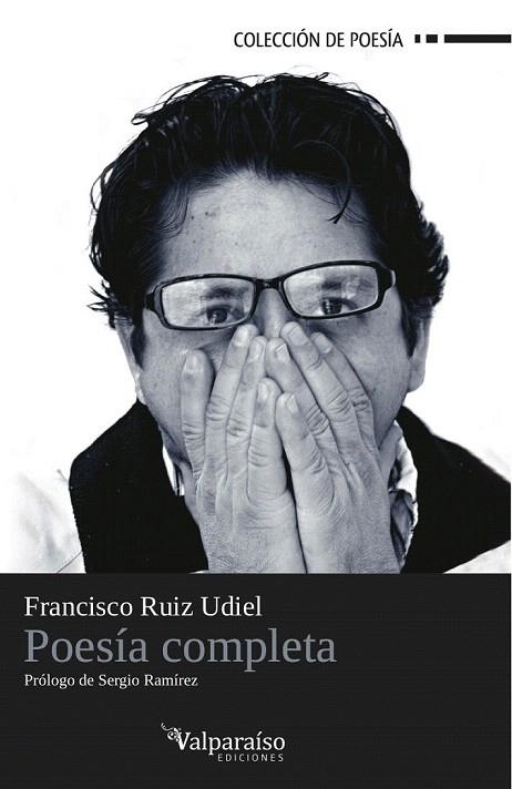 POESIA COMPLETA | 9788494000980 | RUIZ UDIEL, FRANCISCO | Llibreria La Gralla | Llibreria online de Granollers