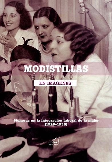 MODISTILLAS | 9788492987153 | MENDOZA GURREA, IÑAKI/GARCÍA DE LA NOCEDA, NURIA | Llibreria La Gralla | Librería online de Granollers