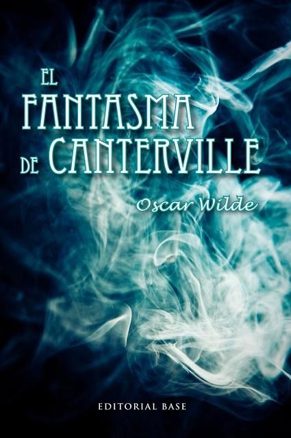 FANTASMA DE CANTERVILLE, EL | 9788415711186 | WILDE, OSCAR | Llibreria La Gralla | Llibreria online de Granollers