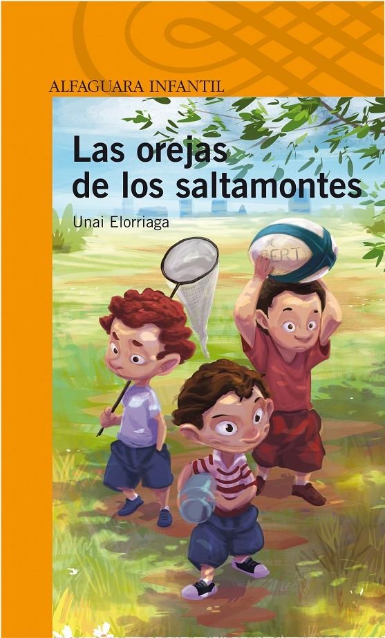 OREJAS DE LOS SALTAMOTES (SERIE NARANJA) | 9788420411514 | ELORRIAGA, UNAI | Llibreria La Gralla | Librería online de Granollers