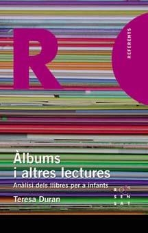 ALBUMS I ALTRES LECTURES (REFERENTS, 2) | 9788495988829 | DURAN, TERESA | Llibreria La Gralla | Llibreria online de Granollers