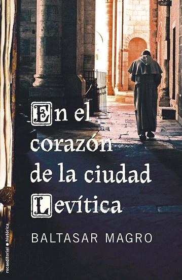 EN EL CORAZÓN DE LA CIUDAD LEVÍTICA | 9788499182339 | MAGRO, BALTASAR | Llibreria La Gralla | Llibreria online de Granollers