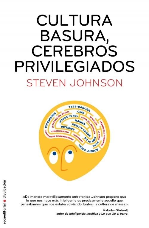 CULTURA BASURA,CEREBROS PRIVILEGIADOS | 9788499182858 | JOHNSON, STEVEN | Llibreria La Gralla | Llibreria online de Granollers