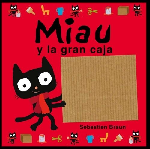 MIAU Y LA CAJA GRANDE (BILINGUE) | 9788415235002 | BRAUN, SEBASTIEN | Llibreria La Gralla | Librería online de Granollers