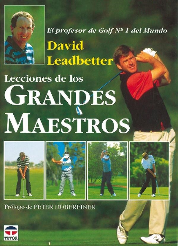 LECCIONES DE LOS GRANDES MAESTROS | 9788479021580 | LEADBETTER, DAVID | Llibreria La Gralla | Llibreria online de Granollers