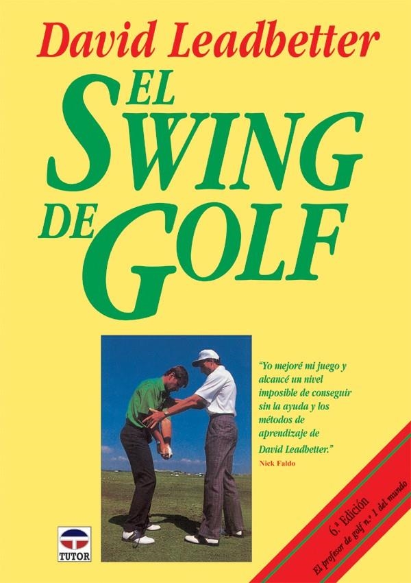 SWING DE GOLF, EL | 9788479021818 | LEADBETTER, DAVID | Llibreria La Gralla | Llibreria online de Granollers