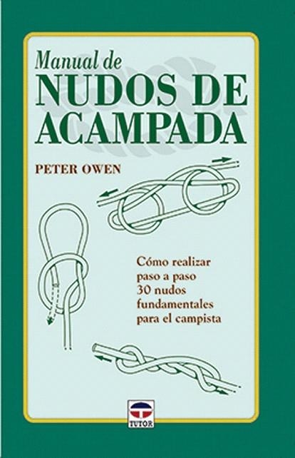 MANUAL DE NIDOS DE ACAMPADA | 9788479022679 | OWEN, PETER | Llibreria La Gralla | Librería online de Granollers