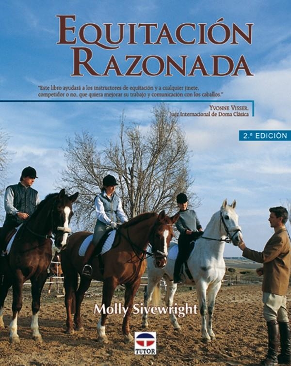 EQUITACION RAZONADA | 9788479022563 | SIVERWRIGHT, MOLLY | Llibreria La Gralla | Llibreria online de Granollers