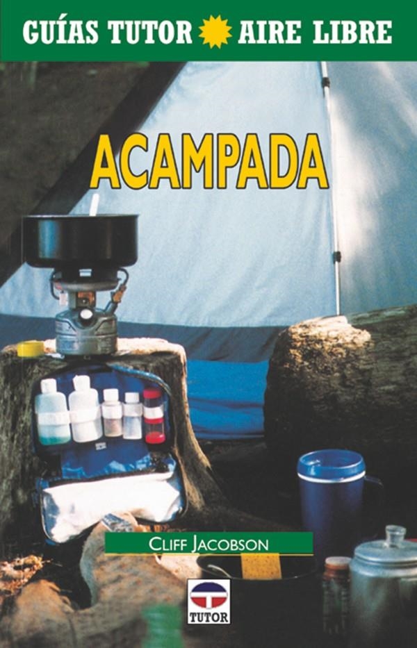 ACAMPADA | 9788479023423 | JACOBSON, CLIFF | Llibreria La Gralla | Llibreria online de Granollers