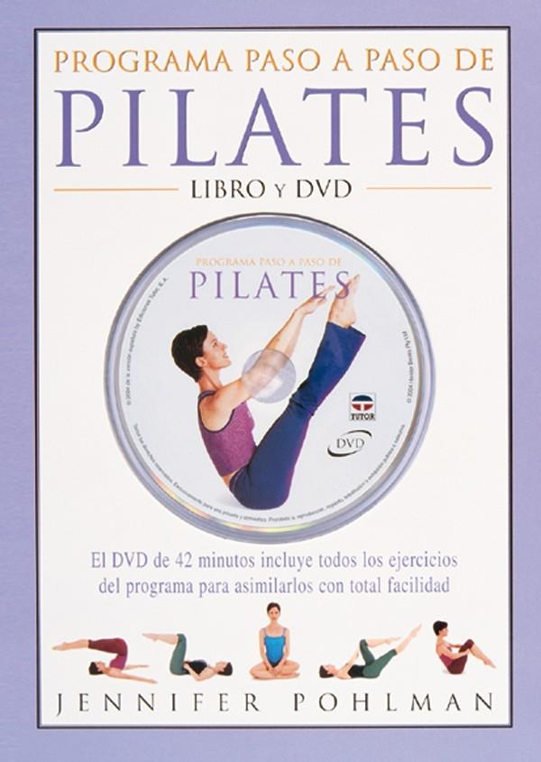 PROGRAMA PASO A PASO DE PILATES (LIBRO Y DVD) | 9788479024840 | POHLMAN, JENNIFER | Llibreria La Gralla | Llibreria online de Granollers