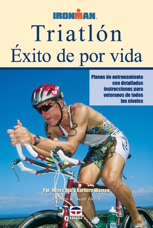 TRIATLON. EXITO DE POR VIDA | 9788479025021 | ASH, HENRY / WARREN, BARBARA | Llibreria La Gralla | Llibreria online de Granollers