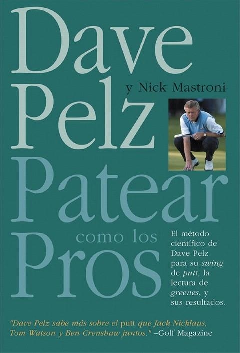 PATEAR COMO LOS PROS | 9788479025052 | PELZ, DAVE / MASTRONI, NICK | Llibreria La Gralla | Llibreria online de Granollers