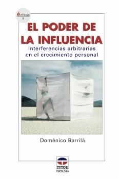 PODER DE LA INFLUENCIA, EL | 9788479025717 | BARRILA, DOMENICO | Llibreria La Gralla | Llibreria online de Granollers