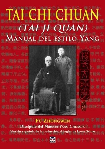 TAI CHI CHUAN. MANUAL DE ESTILO YANG | 9788479027131 | ZHONGWEN, FU | Llibreria La Gralla | Llibreria online de Granollers