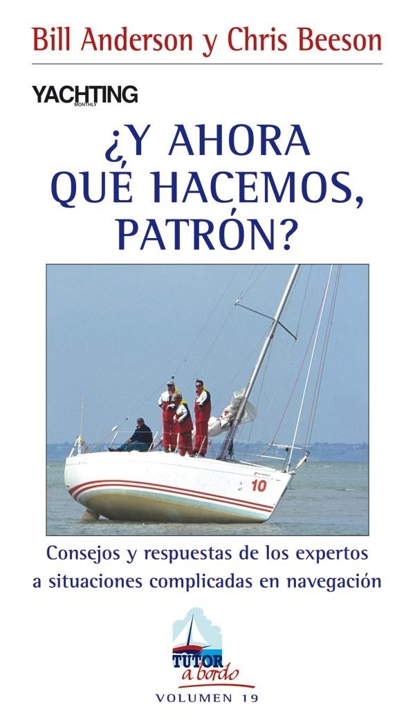 Y AHORA QUÉ HACEMOS PATRÓN? | 9788479028411 | ANDERSON, BILL; BEESON, CHRIS | Llibreria La Gralla | Llibreria online de Granollers