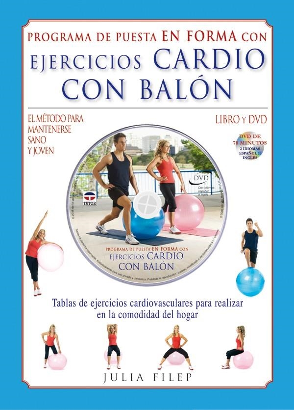 EJERCICIOS CARDIO CON BALÓN | 9788479028619 | FILEP, JULIA | Llibreria La Gralla | Llibreria online de Granollers