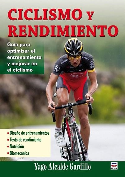 CICLISMO Y RENDIMIENTO | 9788479028695 | ALCALDE, YAGO | Llibreria La Gralla | Llibreria online de Granollers