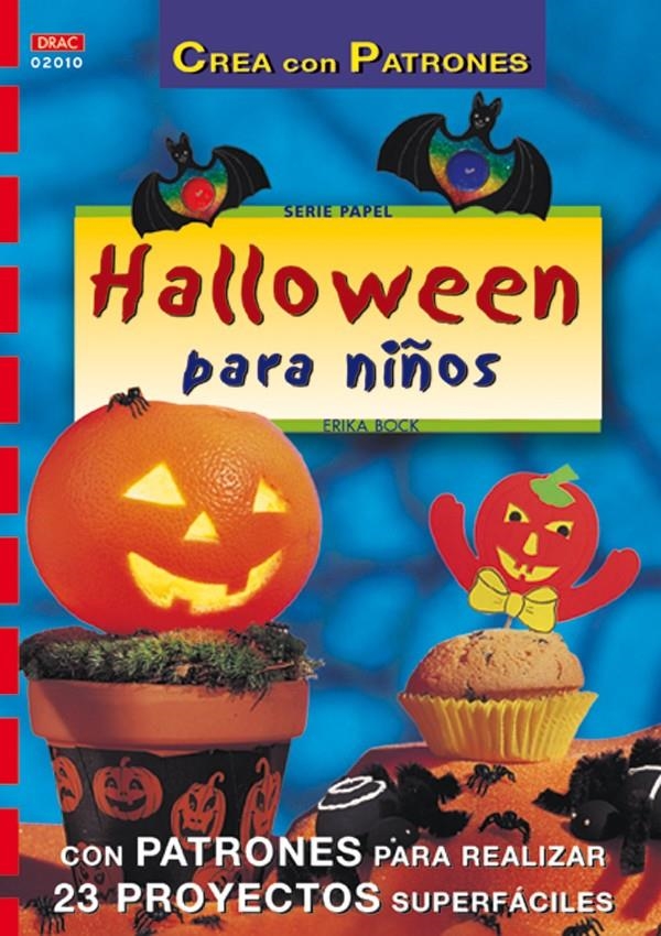 HALLOWEEN PARA NIÑOS | 9788495873354 | BOCK, ERIKA | Llibreria La Gralla | Llibreria online de Granollers