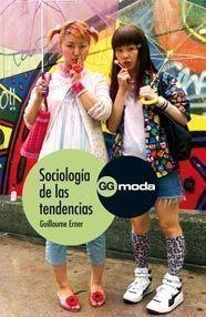 SOCIOLOGIA DE LAS TENDENCIAS | 9788425223648 | EMER, GUILLAUME | Llibreria La Gralla | Llibreria online de Granollers