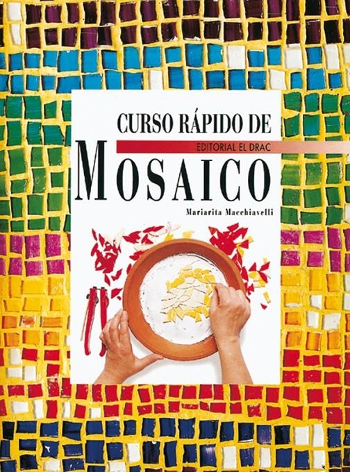 CURSO DE MOSAICO PARA PRINCIPIANTES E INICIADOS | 9788496365612 | AARTI JACOBSEN, REHAM | Llibreria La Gralla | Llibreria online de Granollers