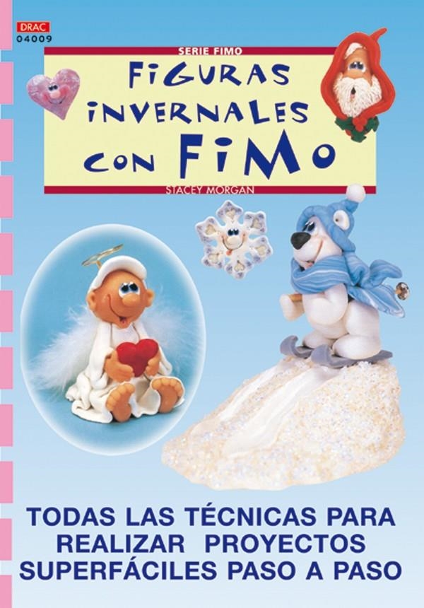 FIGURAS MUY EXPRESIVAS CON FIMO | 9788496365759 | MORGAN, STACEY | Llibreria La Gralla | Llibreria online de Granollers