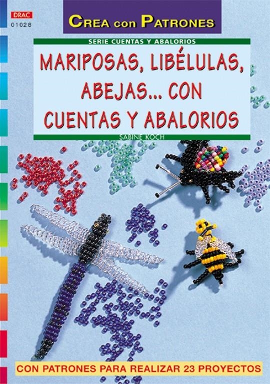 MARIPOSAS LIBELULAS ABEJAS... CON CUENTAS Y ABALORIOS | 9788496365667 | KOCH, SABINE | Llibreria La Gralla | Llibreria online de Granollers