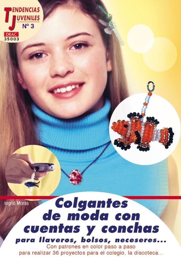 COLGANTES DE MODA CON CUENTAS Y CONCHAS | 9788496365988 | MORAS, INGRID | Llibreria La Gralla | Llibreria online de Granollers